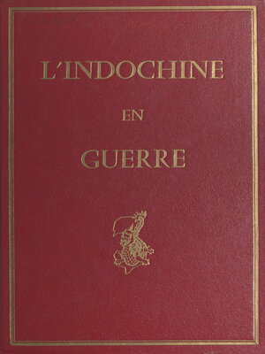 cover image of L'Indochine en guerre